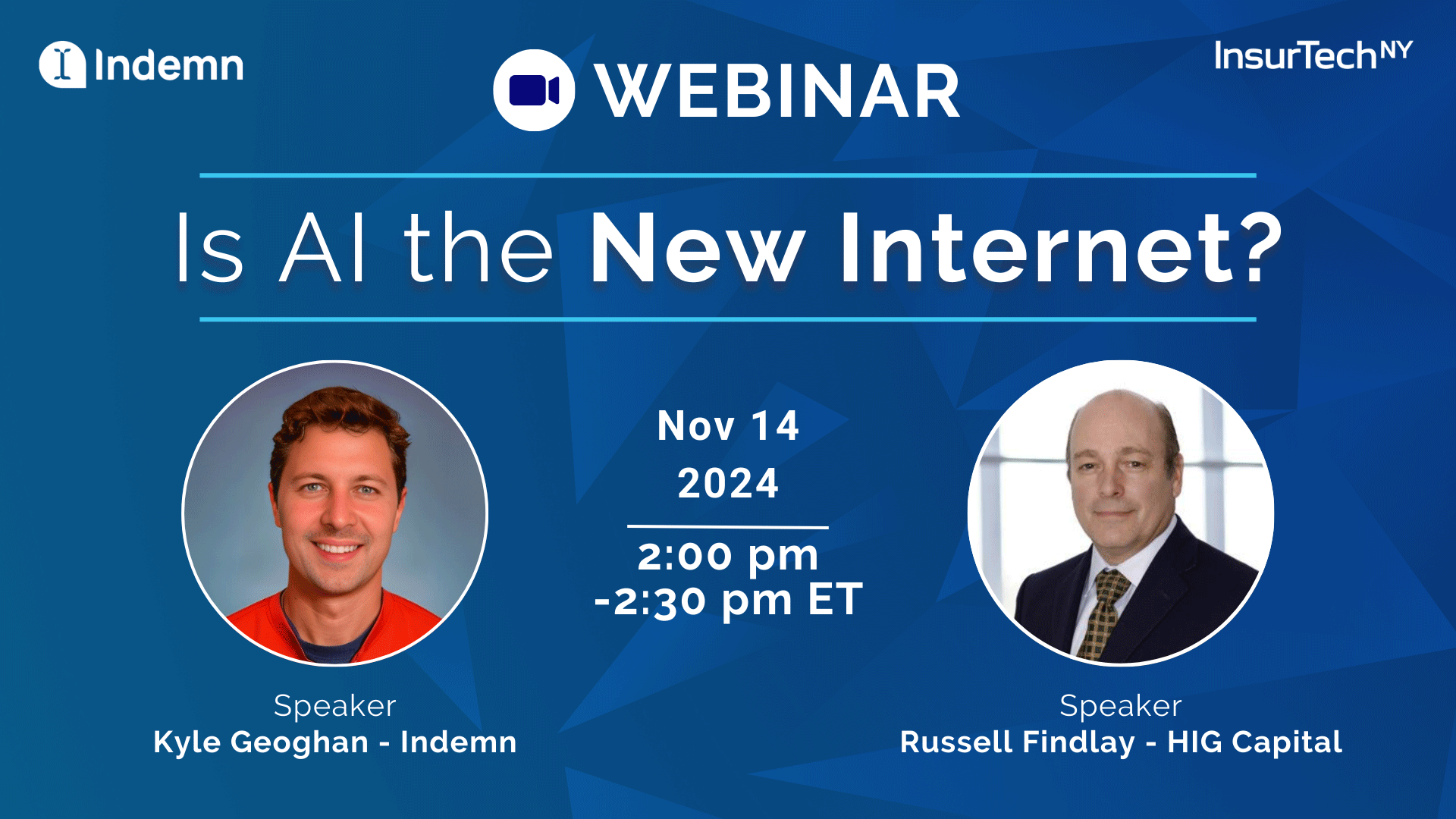 InsurTech Webinar: Is AI the New Internet?