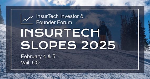 InsurTech Slopes 2025 (InsurTech Founders and Investors Forum)